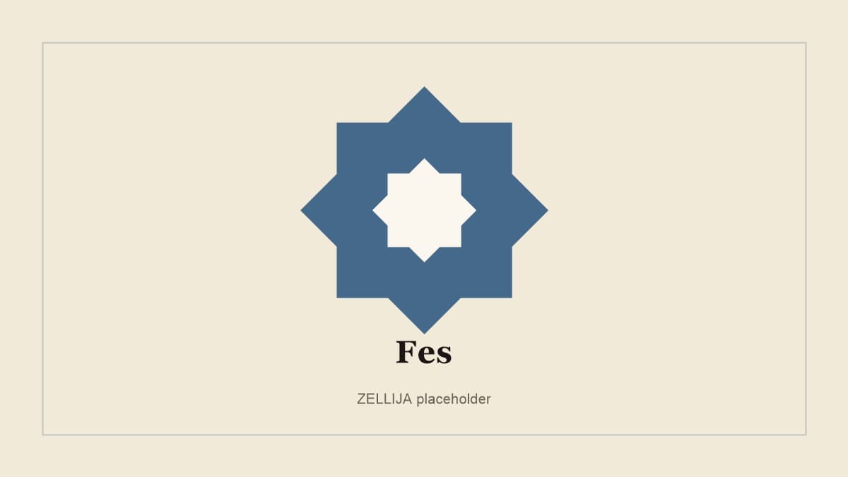 Fes: The Soul of Morocco and the Cradle of Zellij